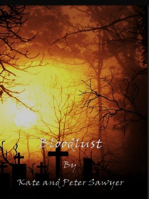 cover image of Bloodlust